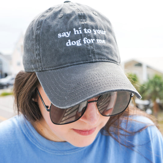 Say Hi to Your Dog For Me Vintage Cap