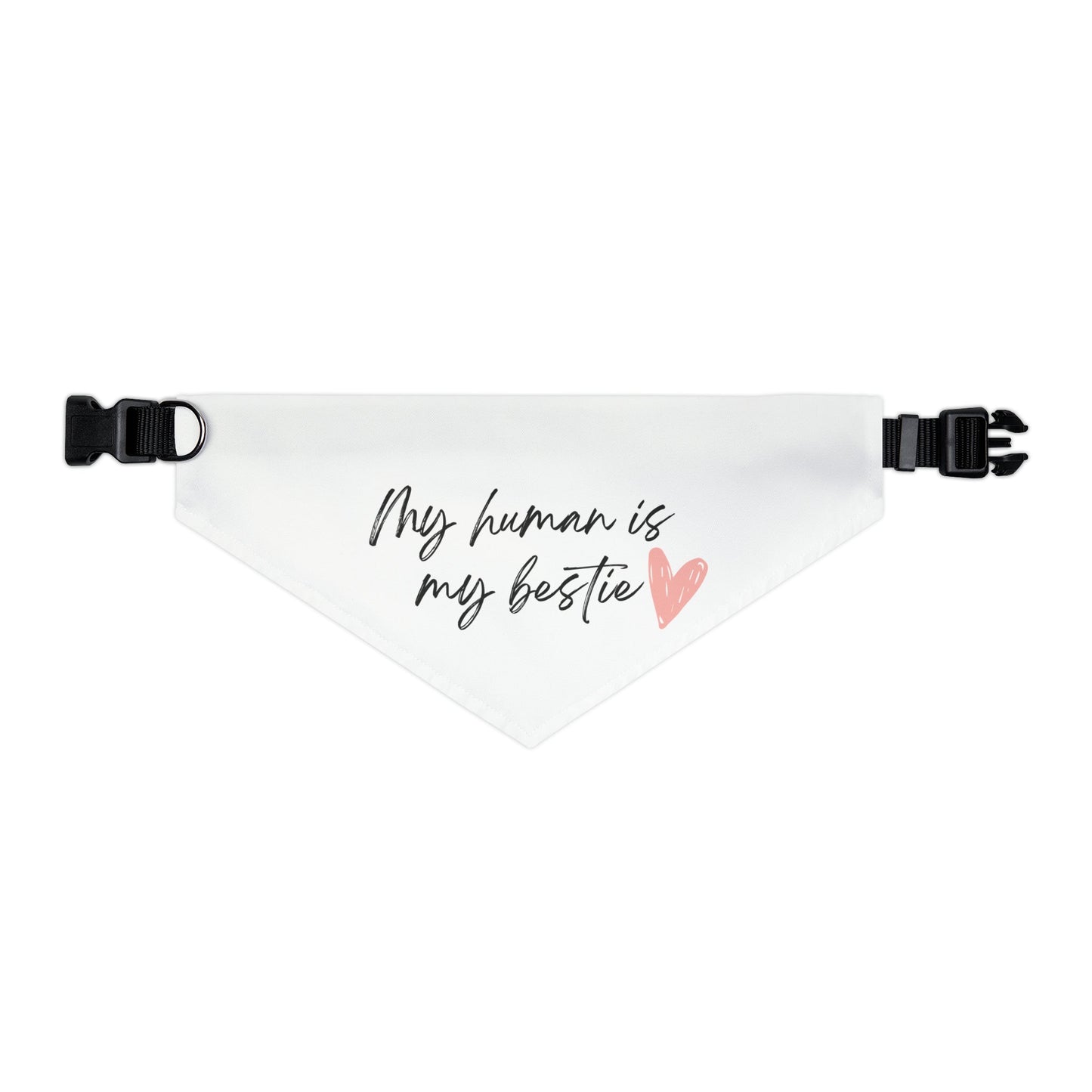 My Human is My Bestie Pet Collar Bandana