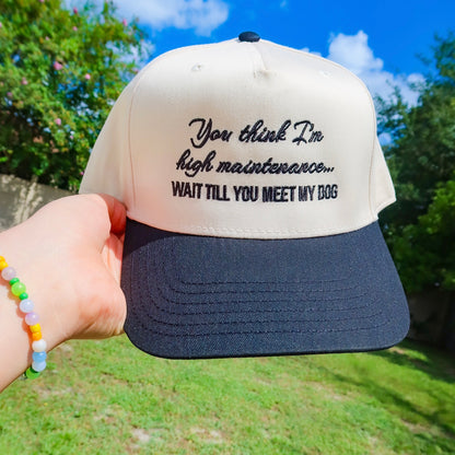 “High Maintenance…” 5 Panel Baseball Cap