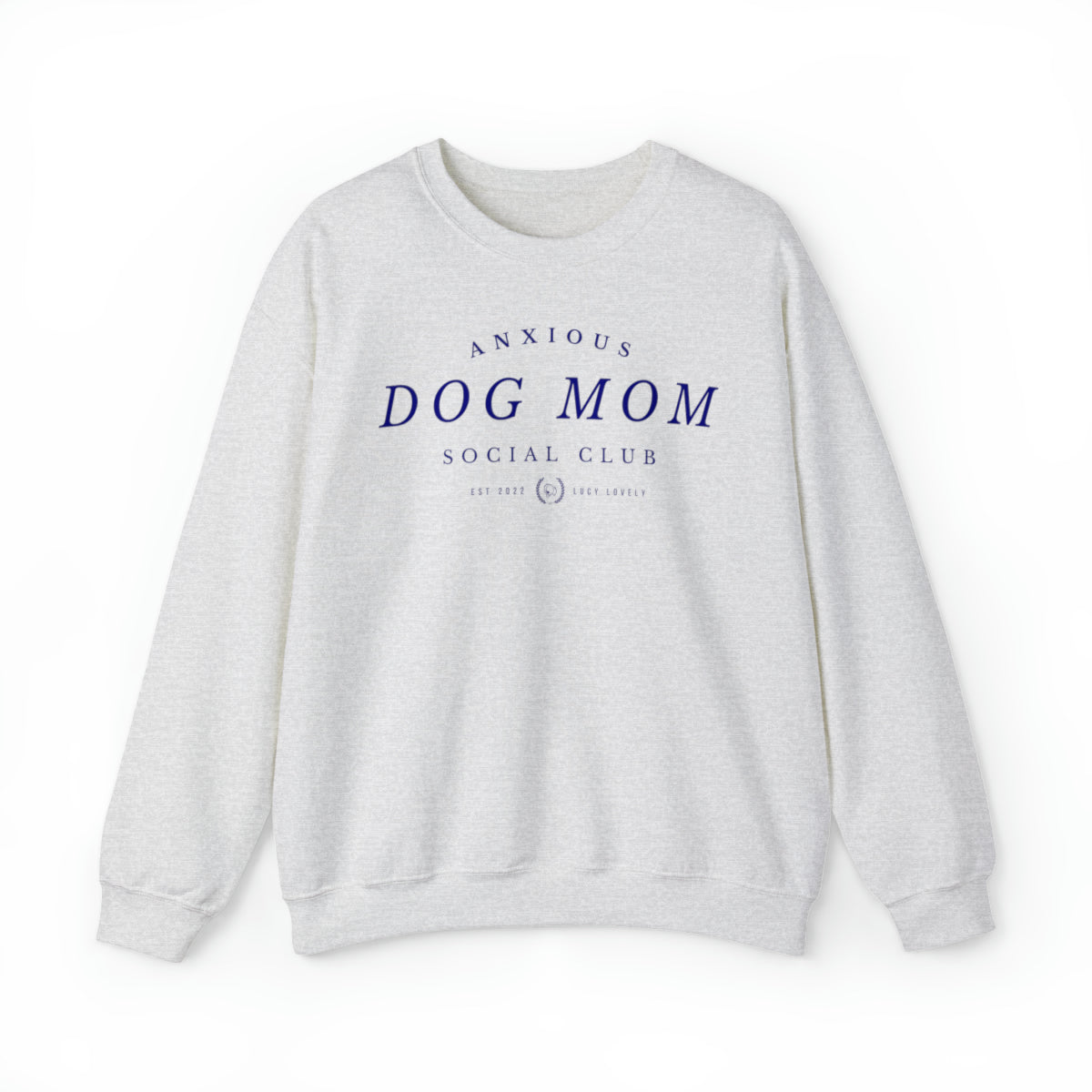 Anxious Dog Mom Social Club Heavy Blend Crewneck