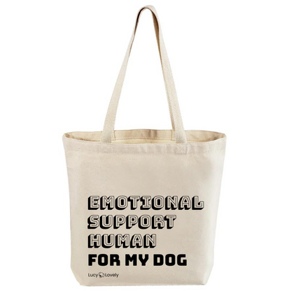 Emotional Support Human Canvas Tote Bag